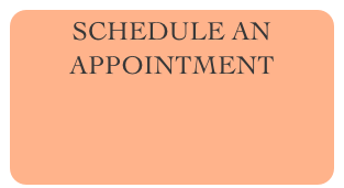 SCHEDULE AN APPOINTMENT